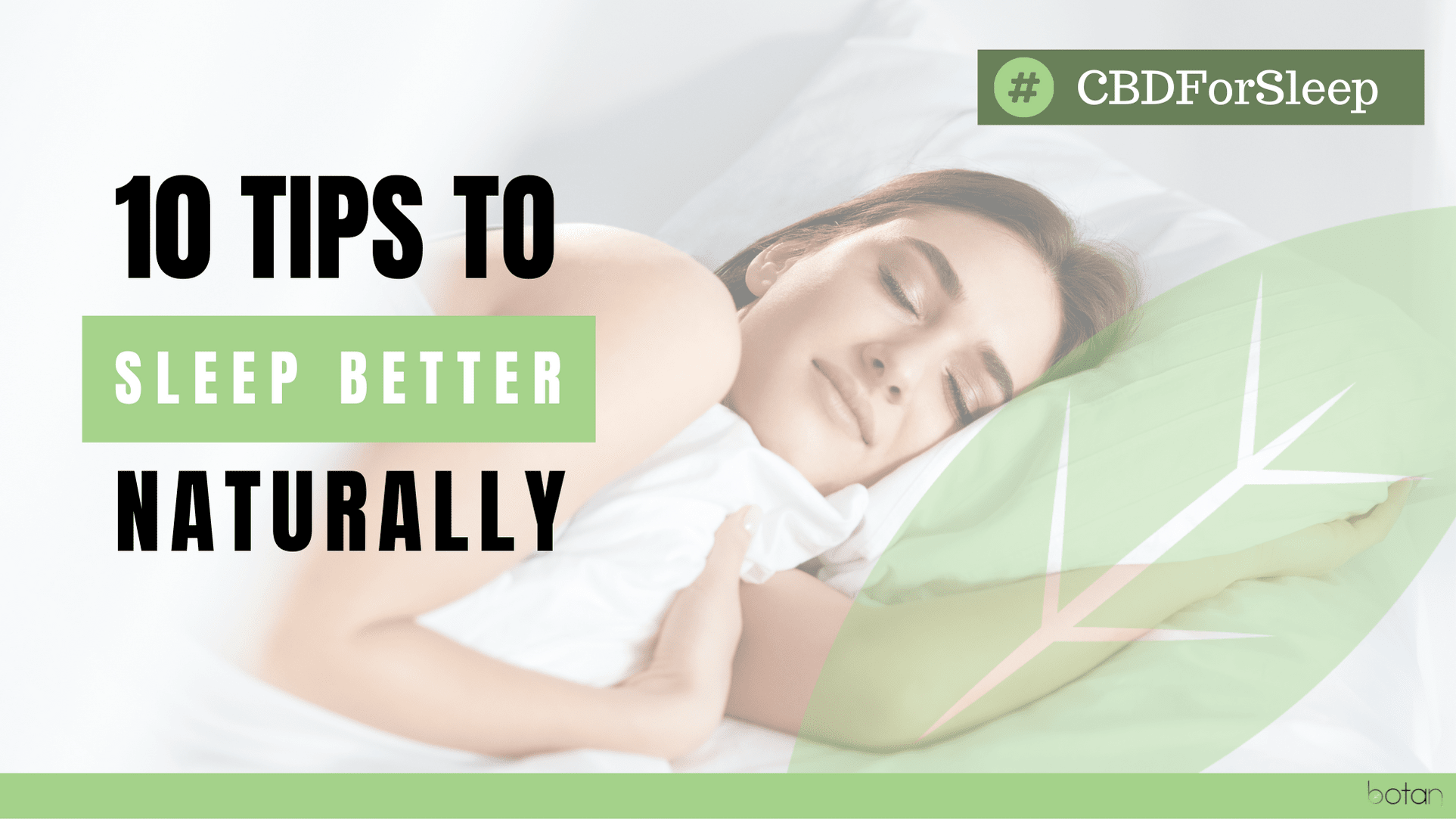 Ten tips to sleep better naturally cbd cbn gummies delta 8